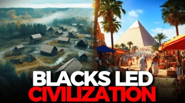 How Black Pioneers Shaped Civilizations (Not Taught In Schools)