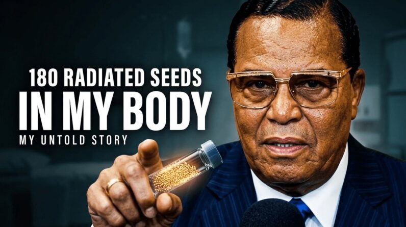 Louis Farrakhan: They Tried To K*LL Me! (180 Radiated Seeds)