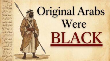 The Original Arabs Were BLACK — The Evidence Is Undeniable