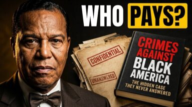 Louis Farrakhan — 150 Crimes Against Black America They Never Answered FOR