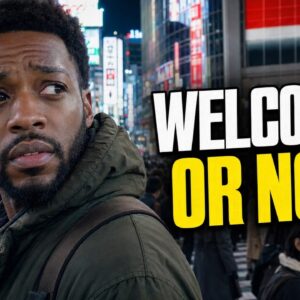 The Reality of Being Black in Japan (2026)