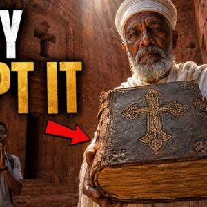 What They Deleted From Your Bible The Ethiopian Version Reveals Everything
